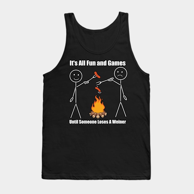 It's All Fun and Games Funny Camping Print Tank Top by Linco